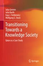 Transitioning towards a knowledge society : Qatar as a case study