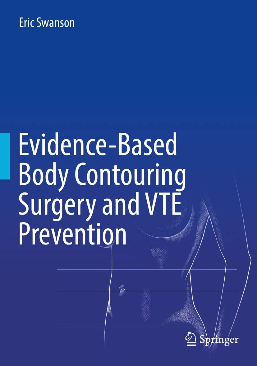 Evidence-Based Body Contouring Surgery and VTE Prevention