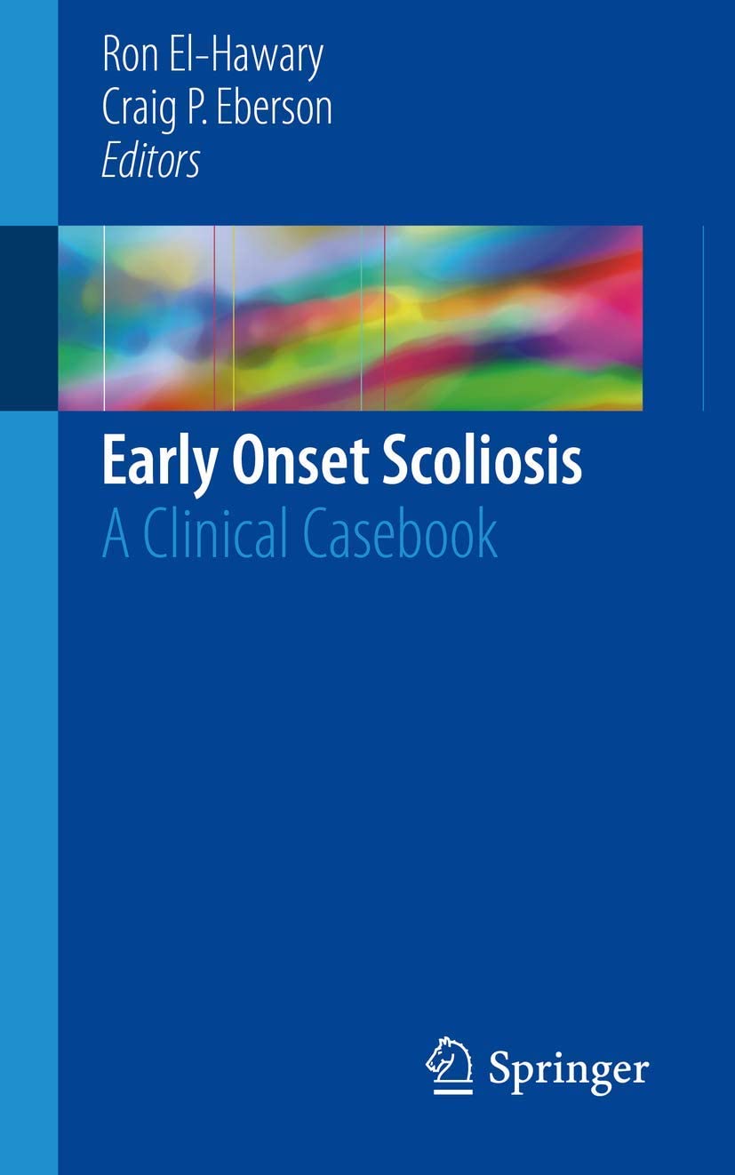 Early onset scoliosis : a clinical casebook