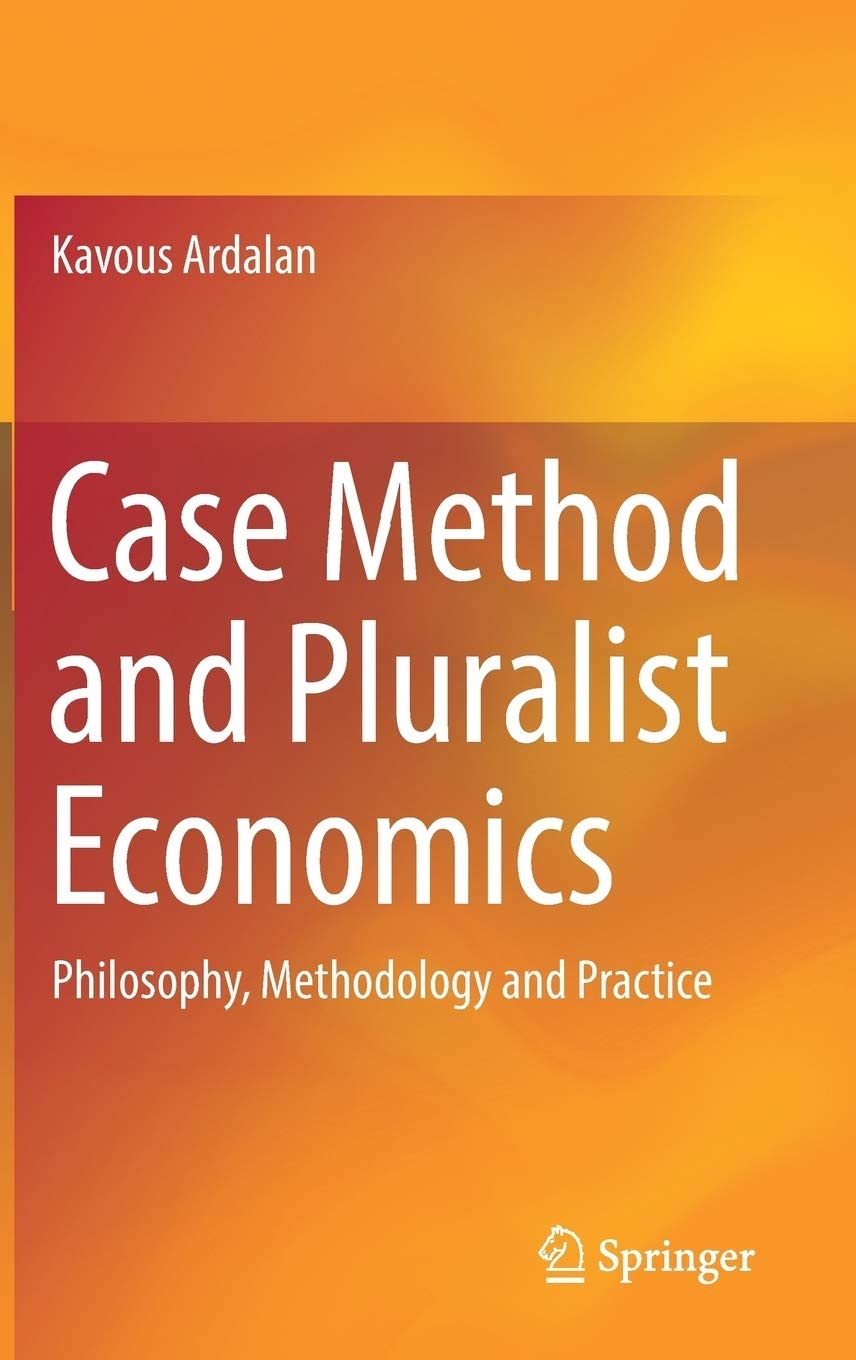 Case Method and Pluralist Economics