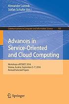 Advances in service-oriented and cloud computing : workshops of ESOCC 2016, Vienna, Austria, September 5-7, 2016, Revised selected papers