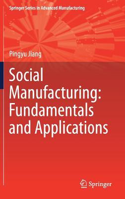 Social Manufacturing