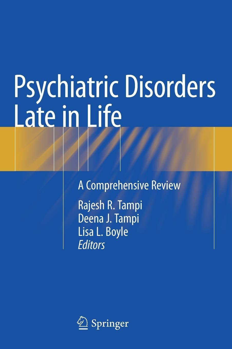 Psychiatric Disorders Late in Life