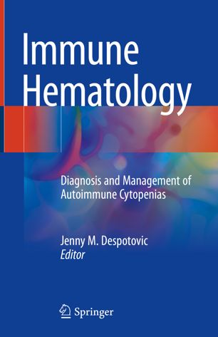 Immune hematology : diagnosis and management of autoimmune cytopenias