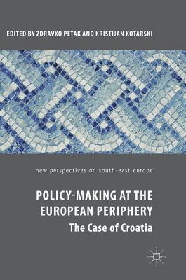 Policy-Making at the European Periphery