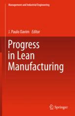 Progress in lean manufacturing