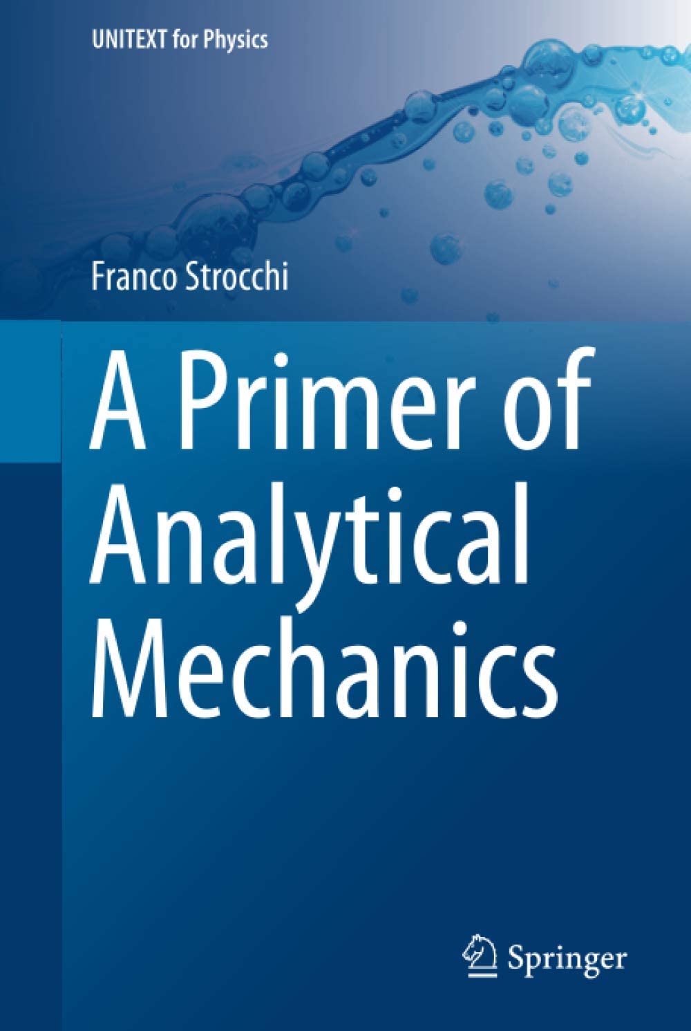 A Primer of Analytical Mechanics