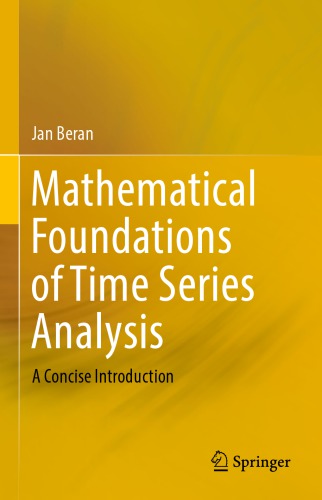 Mathematical Foundations of Time Series Analysis