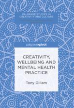 Creativity, Wellbeing and Mental Health Practice