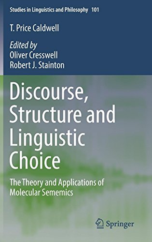 Discourse, Structure and Linguistic Choice