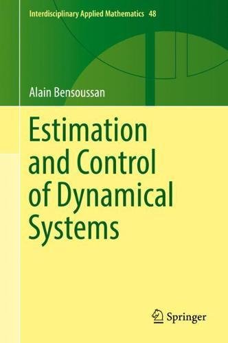 Estimation and control of dynamical systems