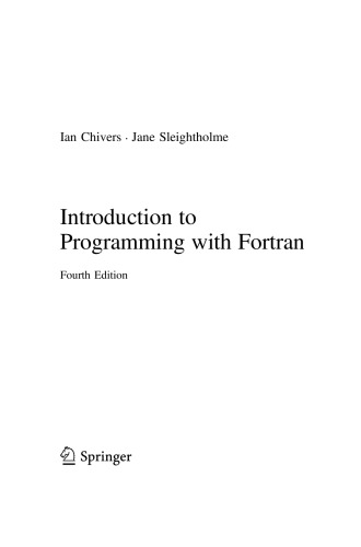 Introduction to programming with Fortran