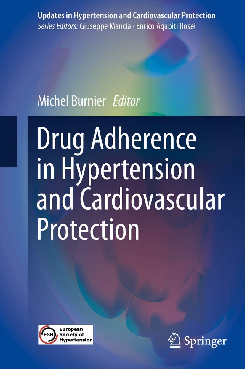 Drug Adherence in Hypertension and Cardiovascular Protection