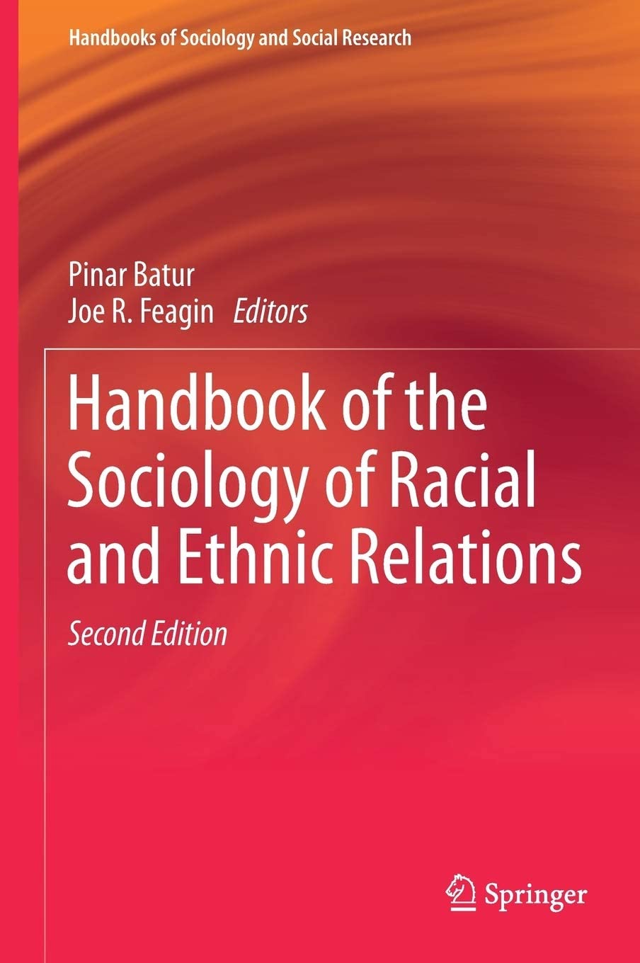 Handbook of the Sociology of Racial and Ethnic Relations