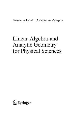 Linear Algebra and Analytic Geometry for Physical Sciences (Undergraduate Lecture Notes in Physics)