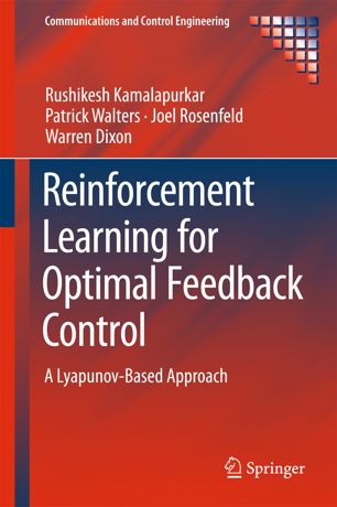 Reinforcement learning for optimal feedback control : a Lyapunov-based approach