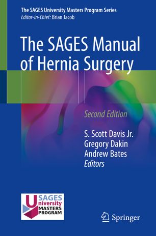 The SAGES manual of hernia surgery