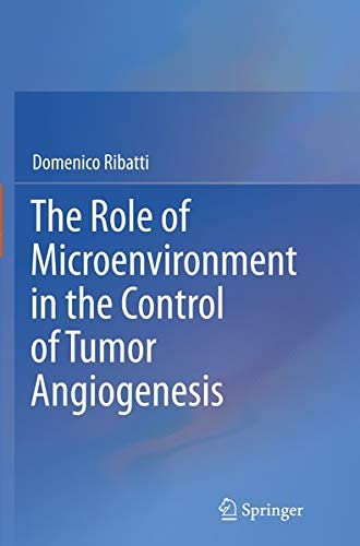 The Role of Microenvironment in the Control of Tumor Angiogenesis