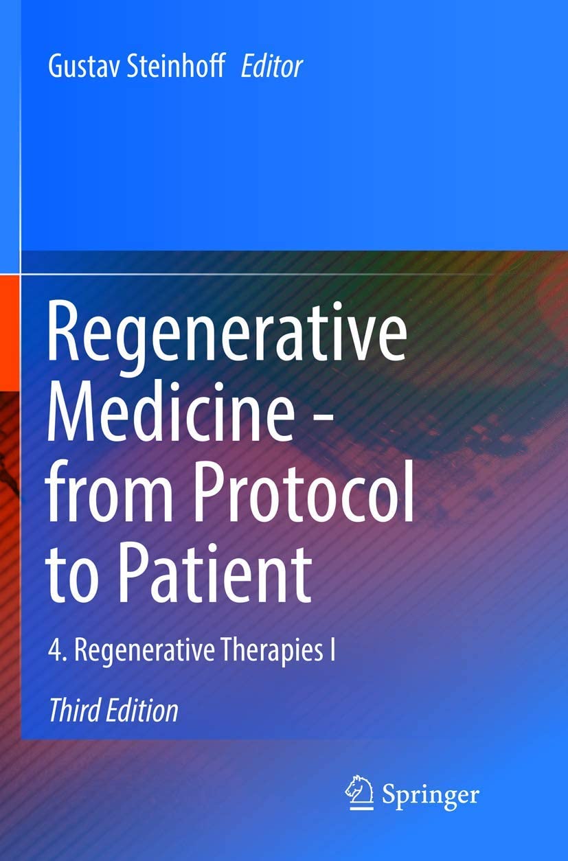 Regenerative Medicine - from Protocol to Patient: 4. Regenerative Therapies I