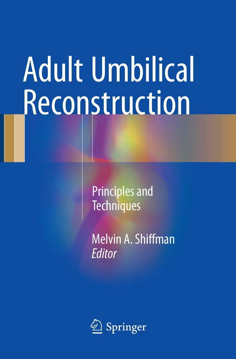 Adult Umbilical Reconstruction: Principles and Techniques