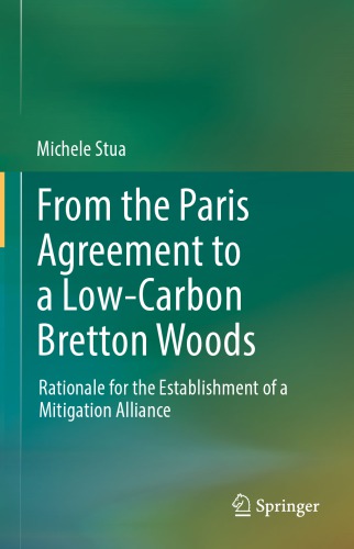 From the Paris Agreement to a Low-Carbon Bretton Woods