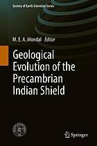 Geological evolution of the Precambrian Indian shield