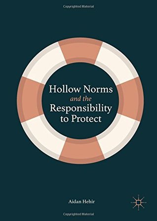 Hollow Norms and the Responsibility to Protect