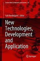 New Technologies, Development and Application