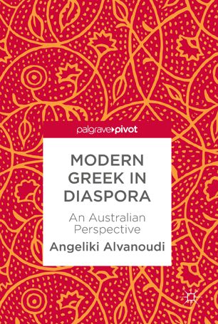 Modern Greek in Diaspora : an Australian Perspective