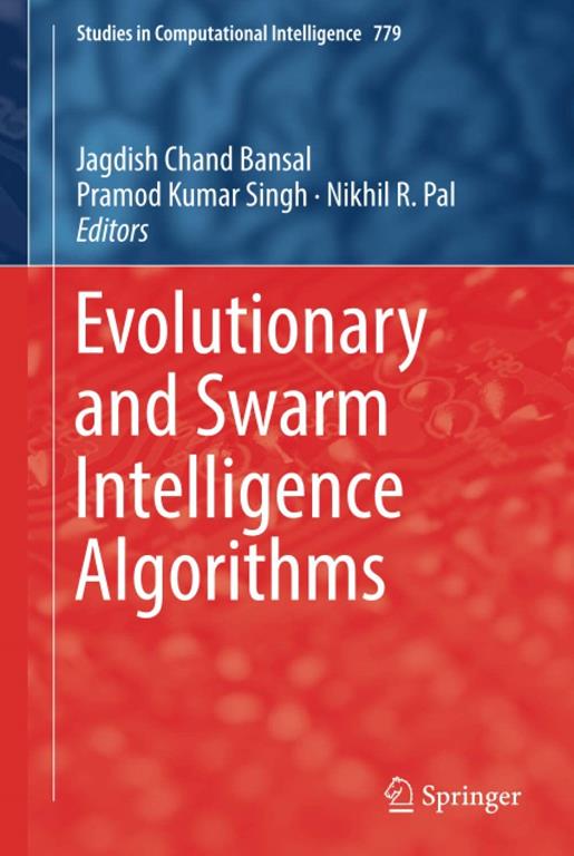 Evolutionary and Swarm Intelligence Algorithms
