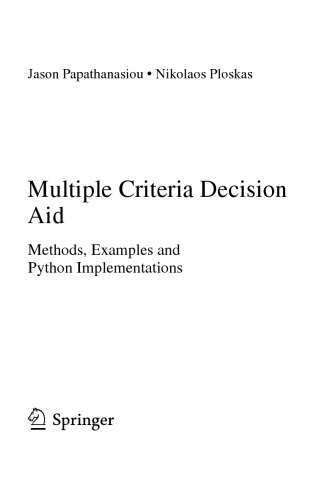 MULTIPLE CRITERIA DECISION AID : methods, examples and python implementations.