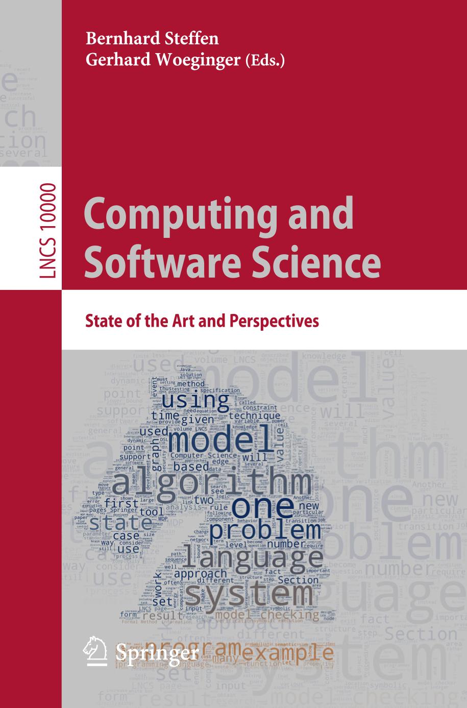 Computing and Software Science : State of the Art and Perspectives