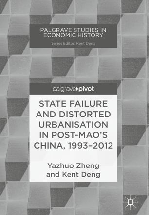 State Failure and Distorted Urbanisation in Post-Mao's China, 1993-2012