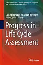 Progress in life cycle assessment