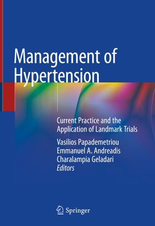 Management of Hypertension : Current Practice and the Application of Landmark Trials