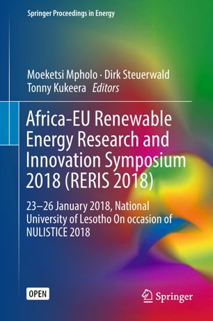 Africa-EU Renewable Energy Research and Innovation Symposium 2018 (RERIS 2018) 23-26 January 2018, National University of Lesotho On occasion of NULISTICE 2018