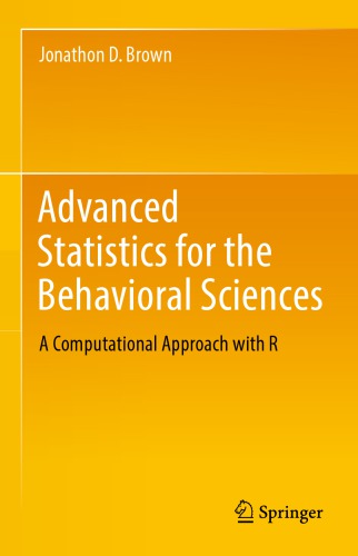 Advanced Statistics for the Behavioral Sciences