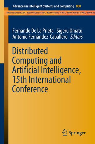 Distributed Computing and Artificial Intelligence, 15th International Conference