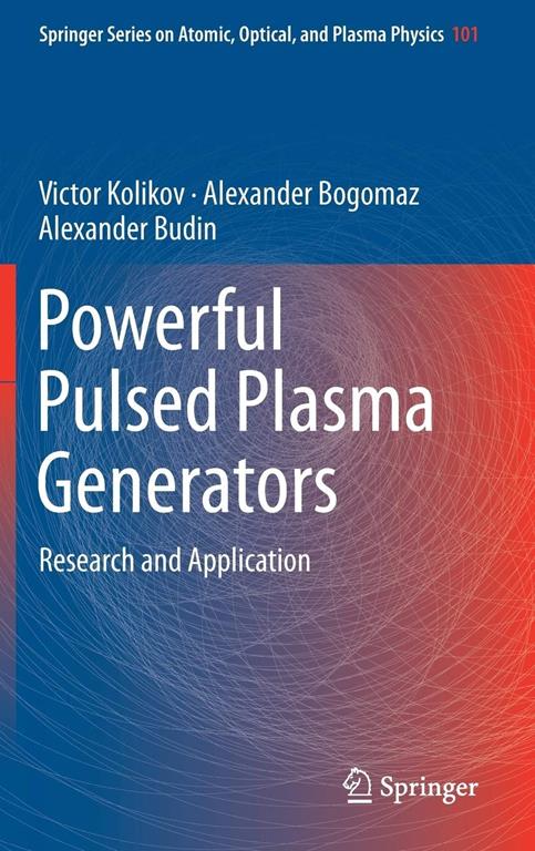 Powerful Pulsed Plasma Generators