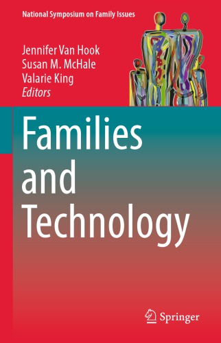 Families and Technology (National Symposium on Family Issues (9))