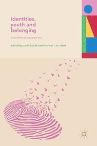 Identities, Youth and Belonging - International perspectives