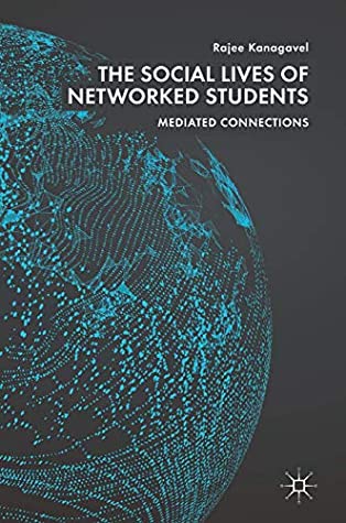 The Social Lives of Networked Students