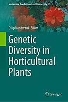 Genetic diversity in horticultural plants