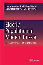 Elderly Population in Modern Russia