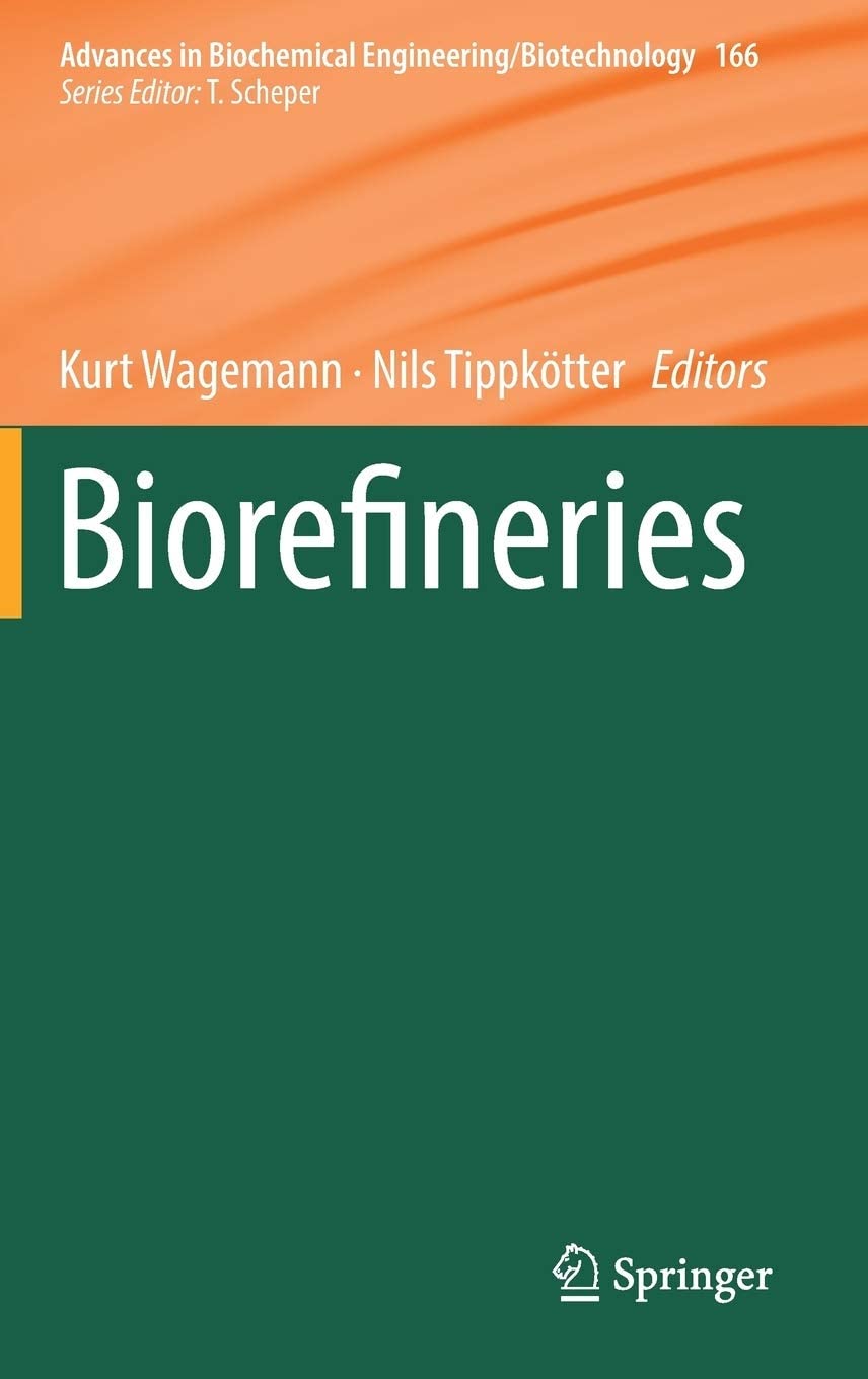 Biorefineries.