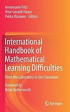 International Handbook of Mathematical Learning Difficulties : From the Laboratory to the Classroom