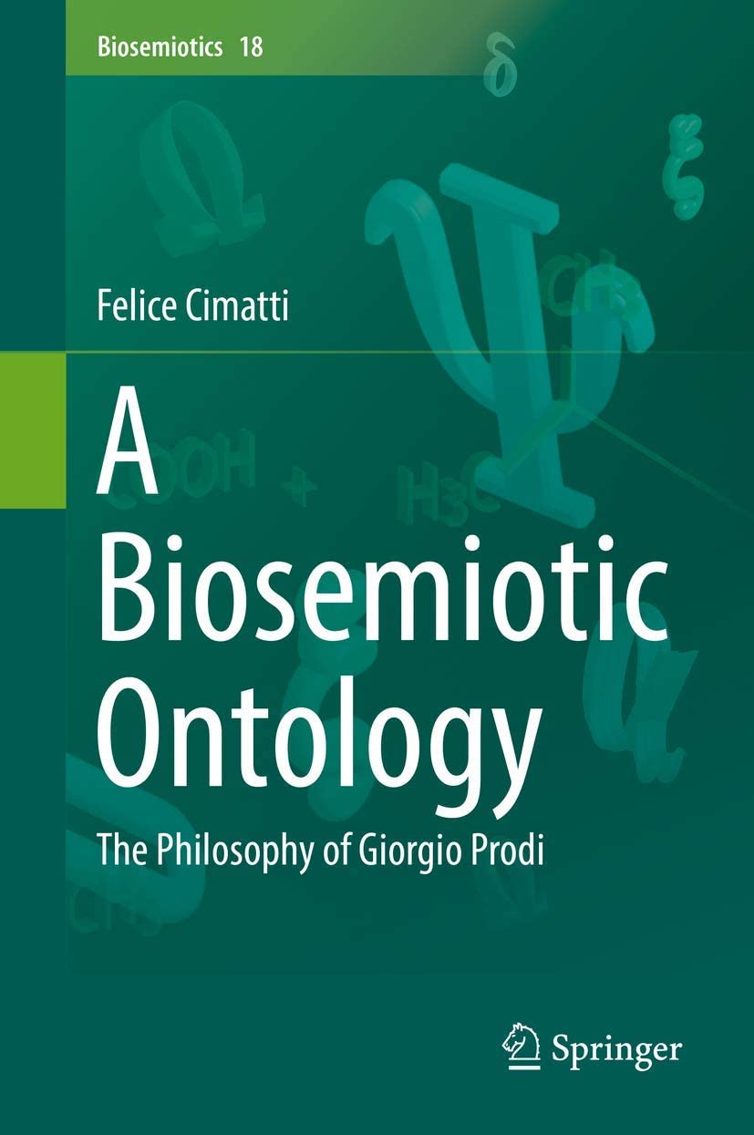 BIO-SEMIOTIC ONTOLOGY : the philosophy of giorgio prodi.