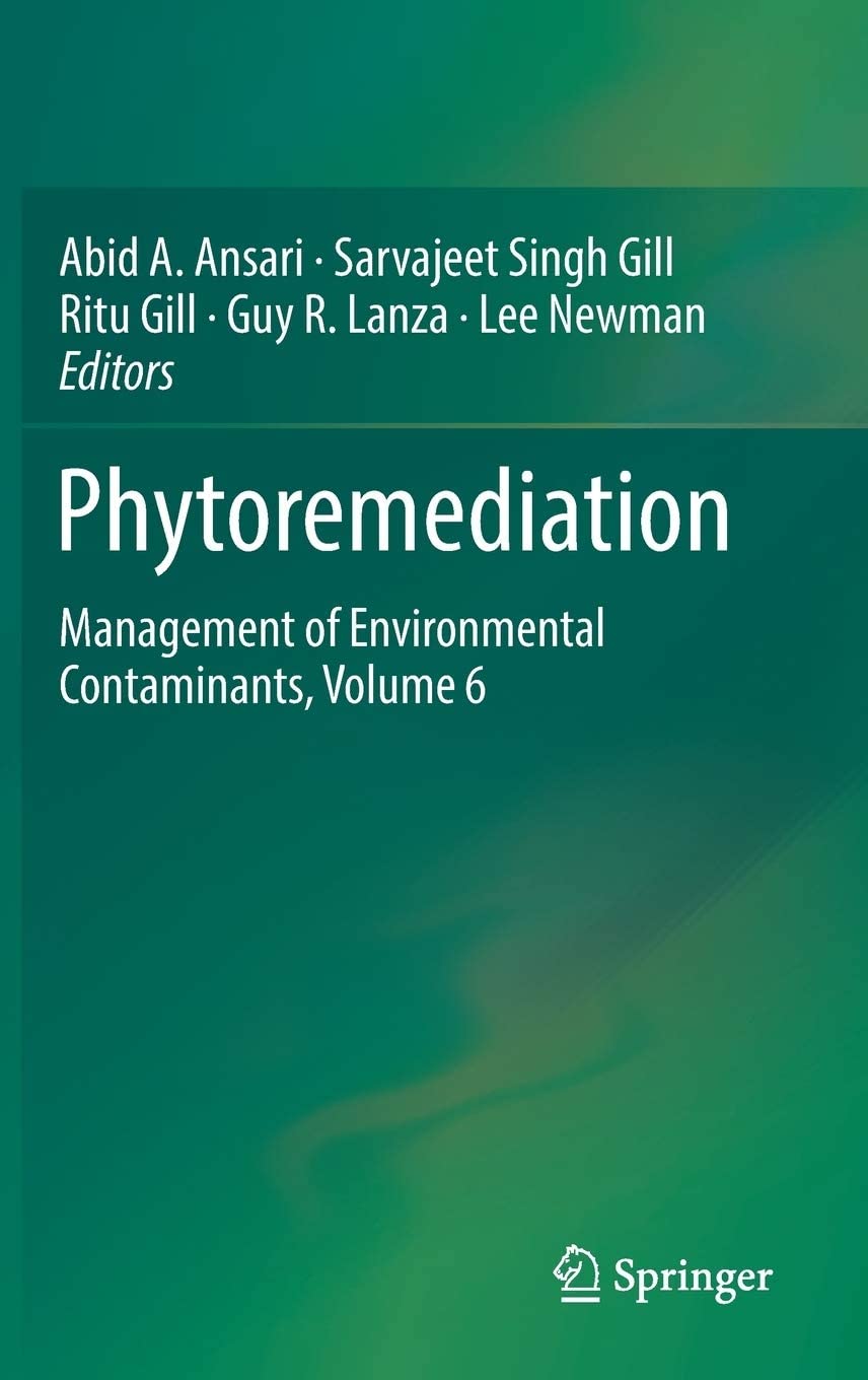 Phytoremediation : management of environmental contaminants. Volume 6