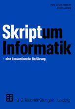 Skriptum Informatik eine konventionelle Einführung