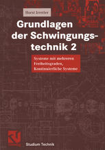 Grundlagen der Schwingungstechnik 2 : Systeme mit mehreren Freiheitsgraden, Kontinuierliche Systeme